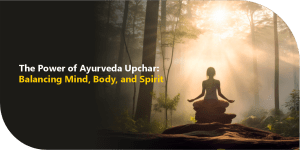 the power of ayurveda upchar : Balancing mind, body and spirit