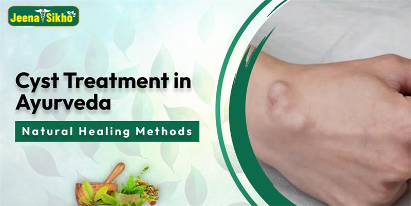 Cyst-Treatment-in-Ayurveda