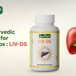 Best Ayurvedic Medicine for Liver Detox