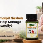 How-Do-Amalpit-Nashak-Capsules-Help-Manage-Acidity-Naturally