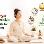 daily routine in ayurveda